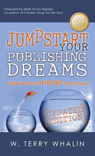 Book cover image for Jumpstart Your Publishing Dreams ISBN: 9781630471125